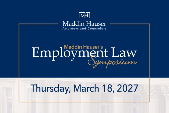 Maddin Hauser's 2027 Employment Law Symposium